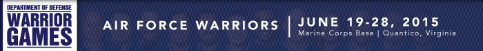 Department of Defense Warrior Games 2015 June 19-28, 2015, Marine Corps Base | Quantico Virginia. Return to Warrior Game's Home Page