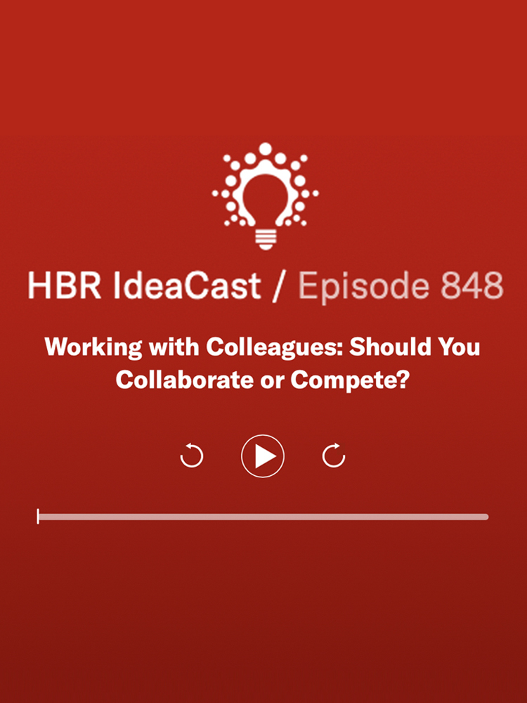 Harvard Business Review's Should you Collaborate or Compete
