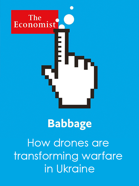 Babbage: How drones are transforming warfare in Ukraine