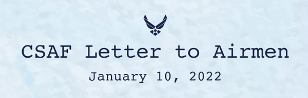 CSAF Letter to Airmen - January 10, 2022