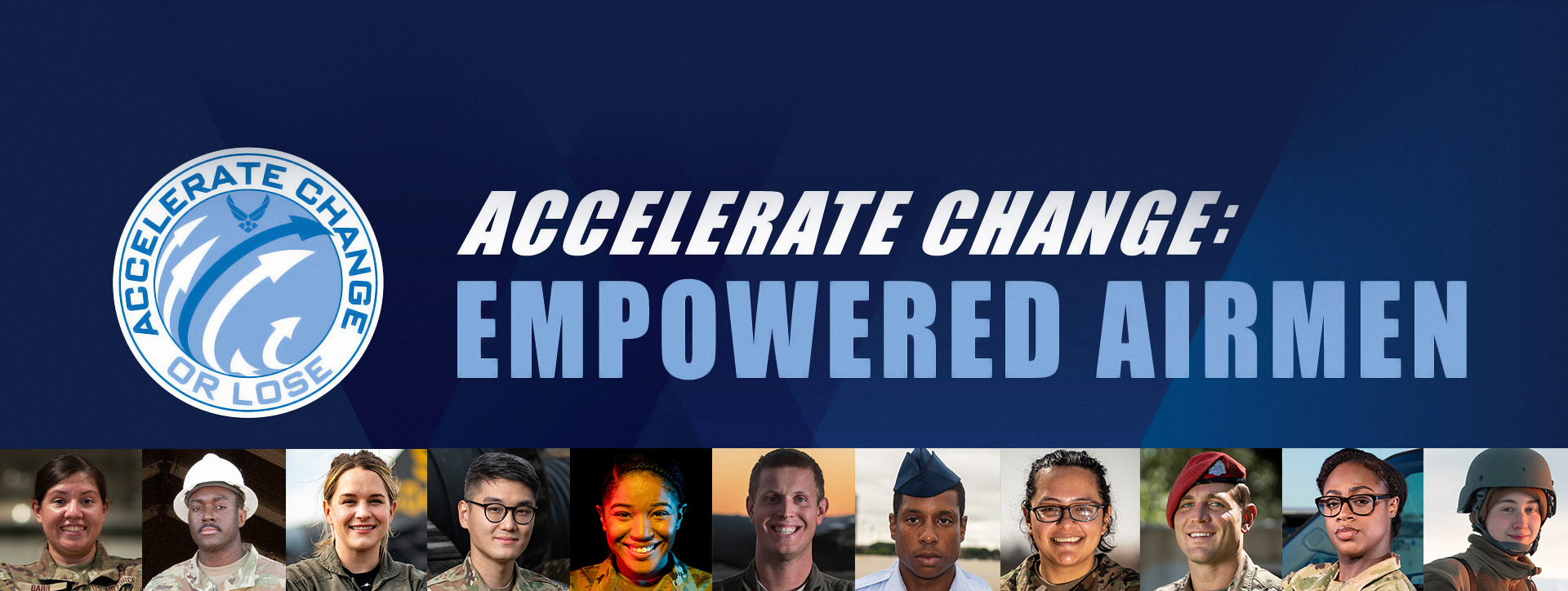 Accelerate Change: Empowered Airmen
