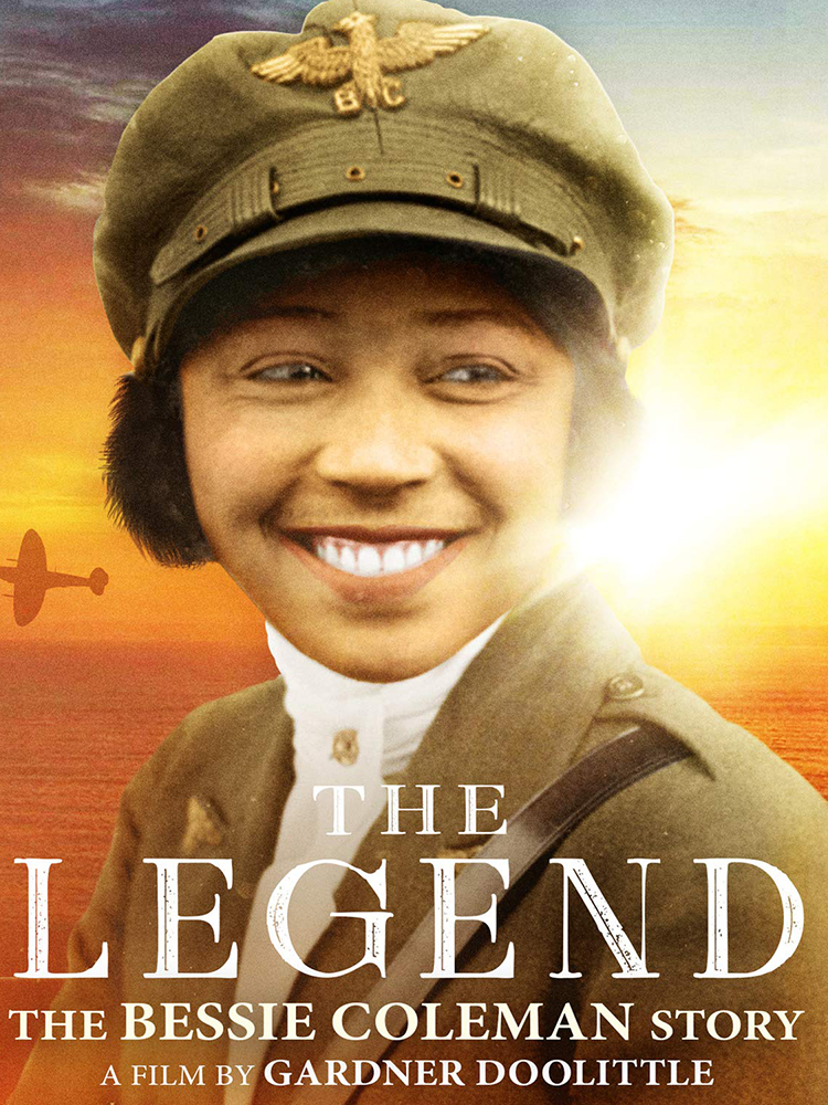 Documentary - The Legend: The Bessie Coleman Story